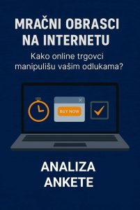 Read more about the article <strong>ИЗВЕШТАЈ И АНАЛИЗА ЕДУКАТИВНЕ АНКЕТЕ</strong><strong>„ДА ЛИ ЗНАТЕ ШТА СУ МРАЧНИ ОБРАСЦИ НА ИНТЕРНЕТУ?“</strong>
